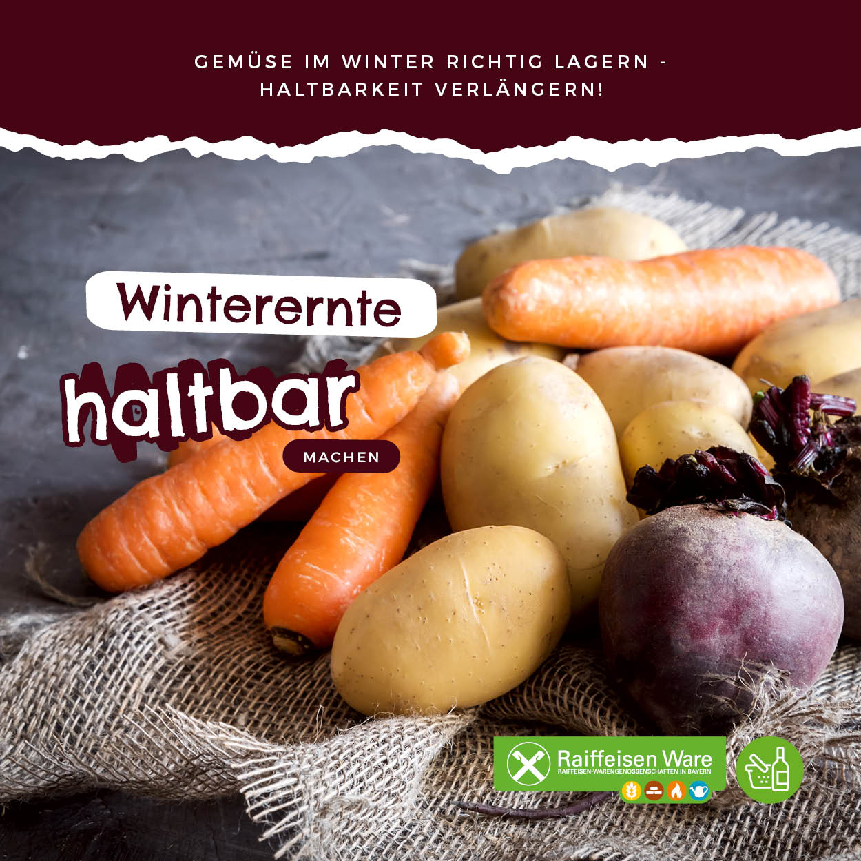 Tipp Winterernte haltbar machen Raiffeisen Waren GmbH Oberbayern Südost